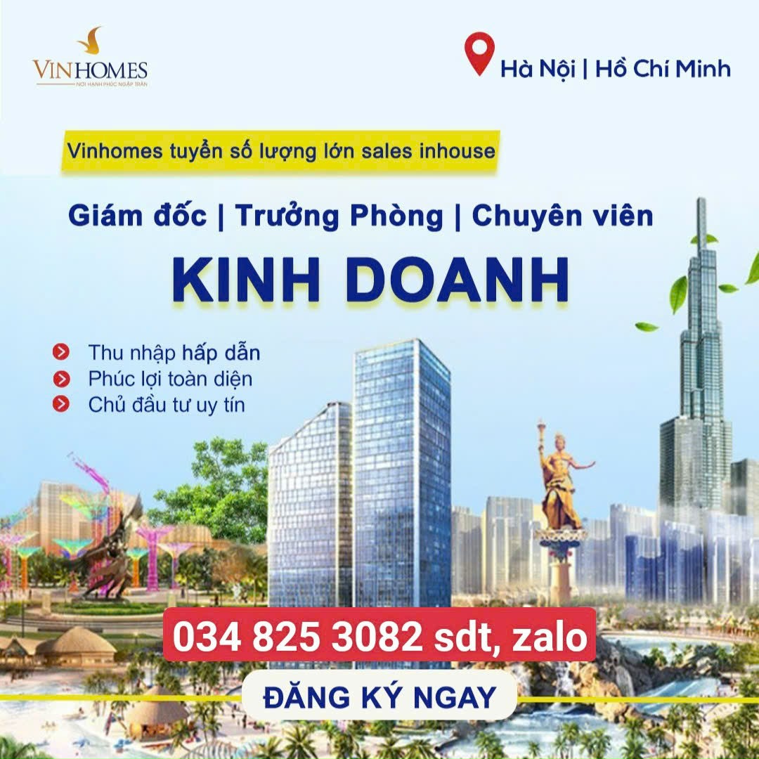 Vinhomes thông báo tuyển dụng Trưởng phòng kinh doanh BĐS tại TPHCM + Hà Nội