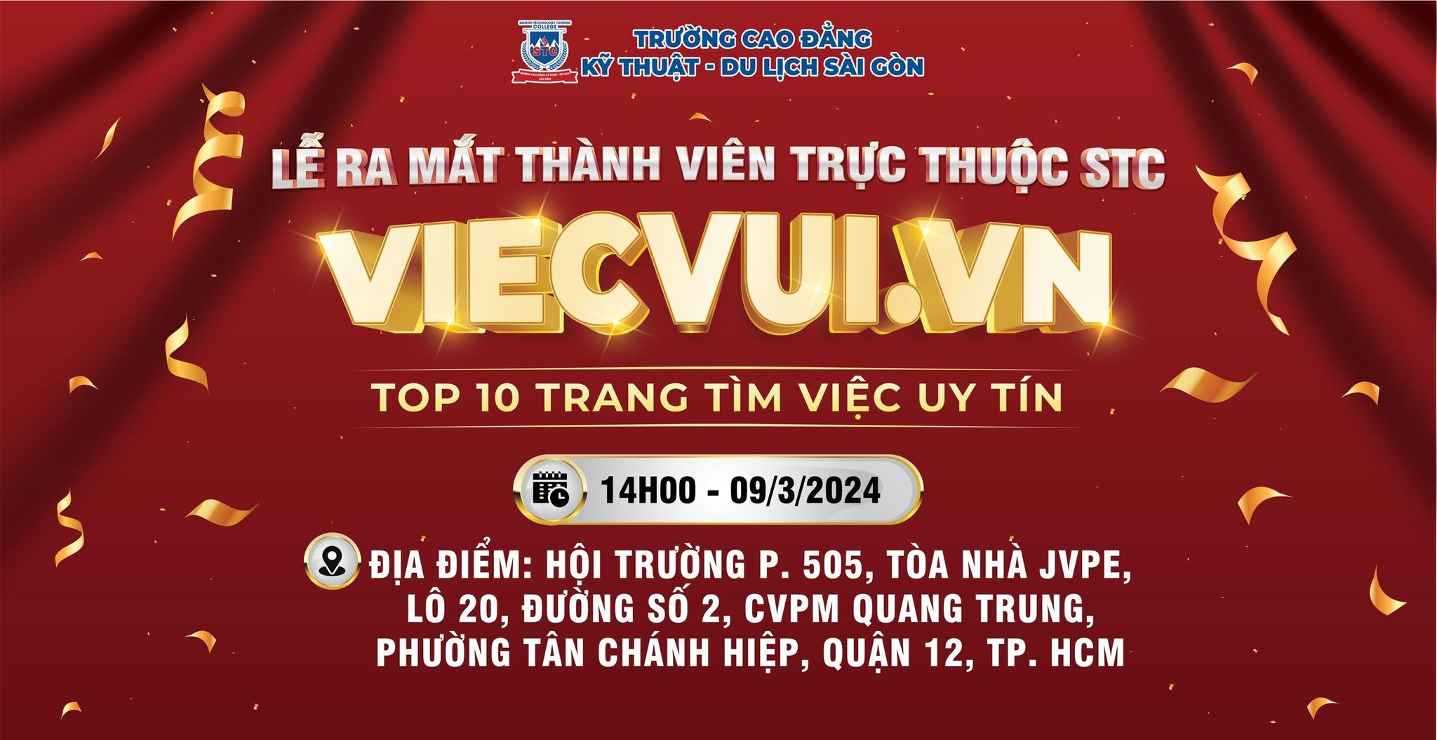 LỄ RA MẮT VIECVUI.VN – ĐƠN VỊ TRỰC THUỘC STC – Cao Đẳng Kỹ Thuật Du Lịch Sài Gòn