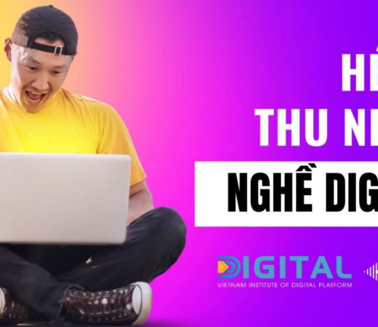 Hé lộ mức thu nhập khủng nghề Digital Marketing!?